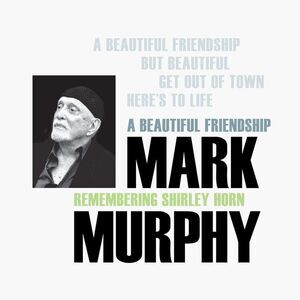 Mark Murphy - Beautiful Friendship  CD